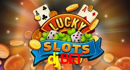 djbet: Jogos de Caça-Níqueis-Altas Recompensas, Roleta-Velocidade, Blackjack-Desafios Máximos